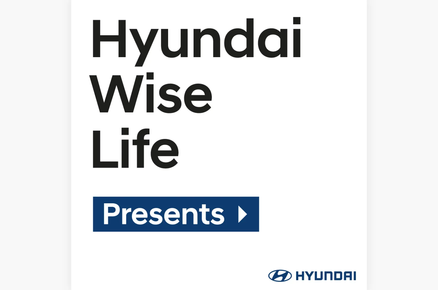 At Home Is Fun Too – Hyundai Wise Life